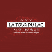 Auberge La Tour du Lac Restaurant & Spa